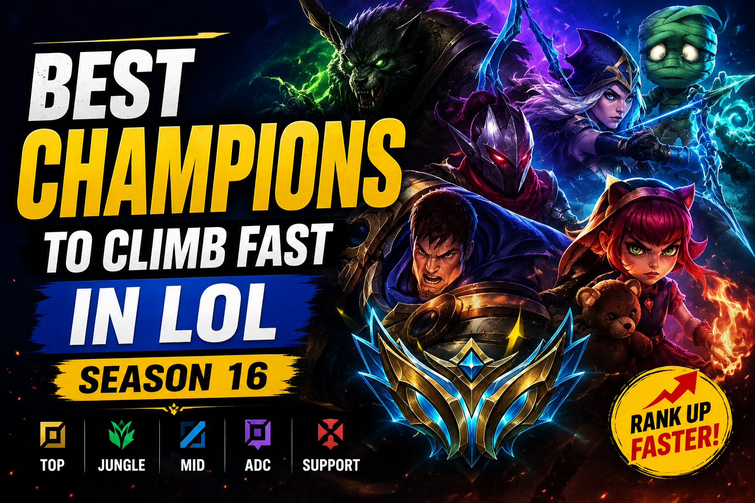 Best Champions to Climb Fast in LoL Season 16
